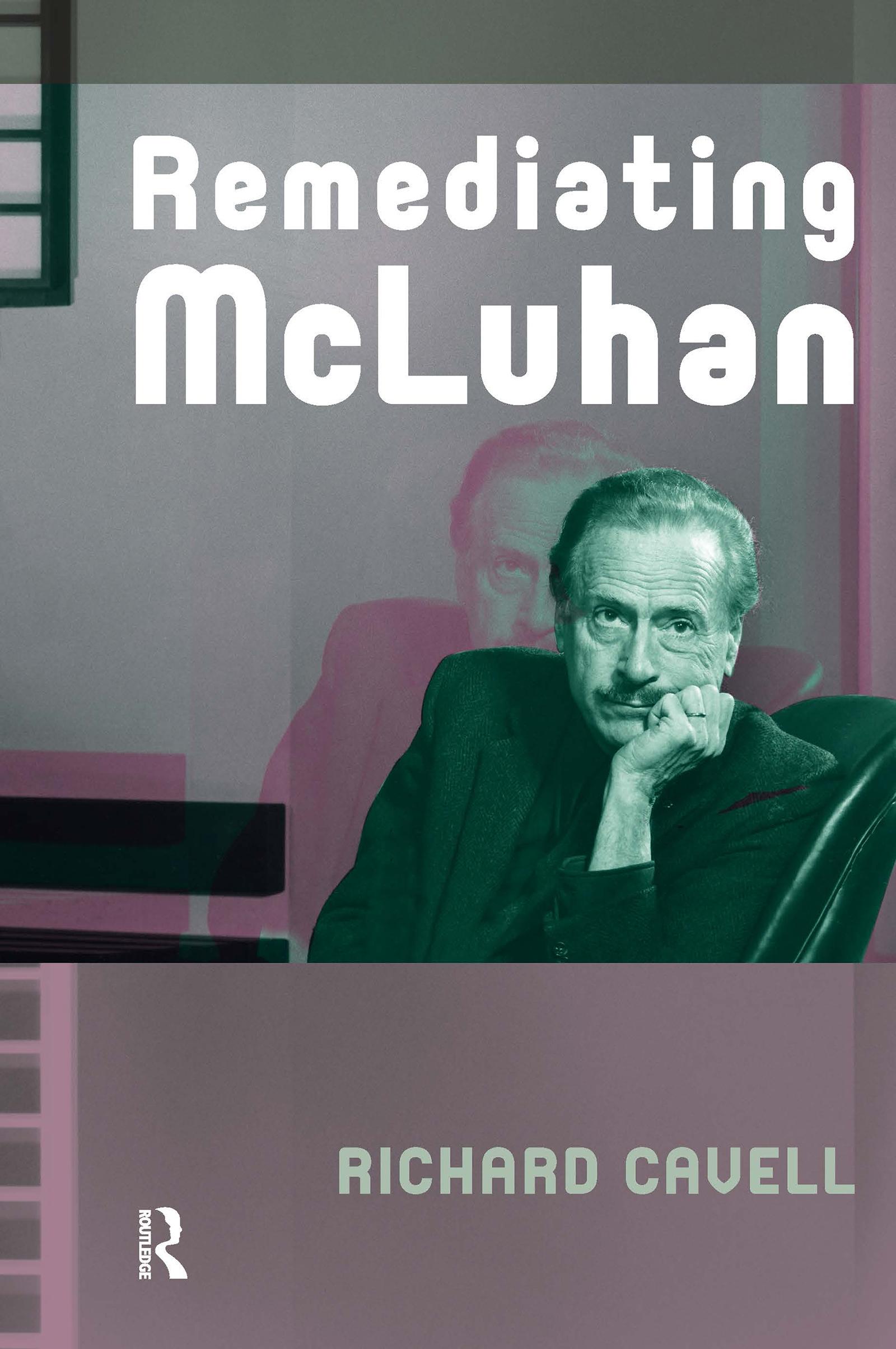 Remediating McLuhan