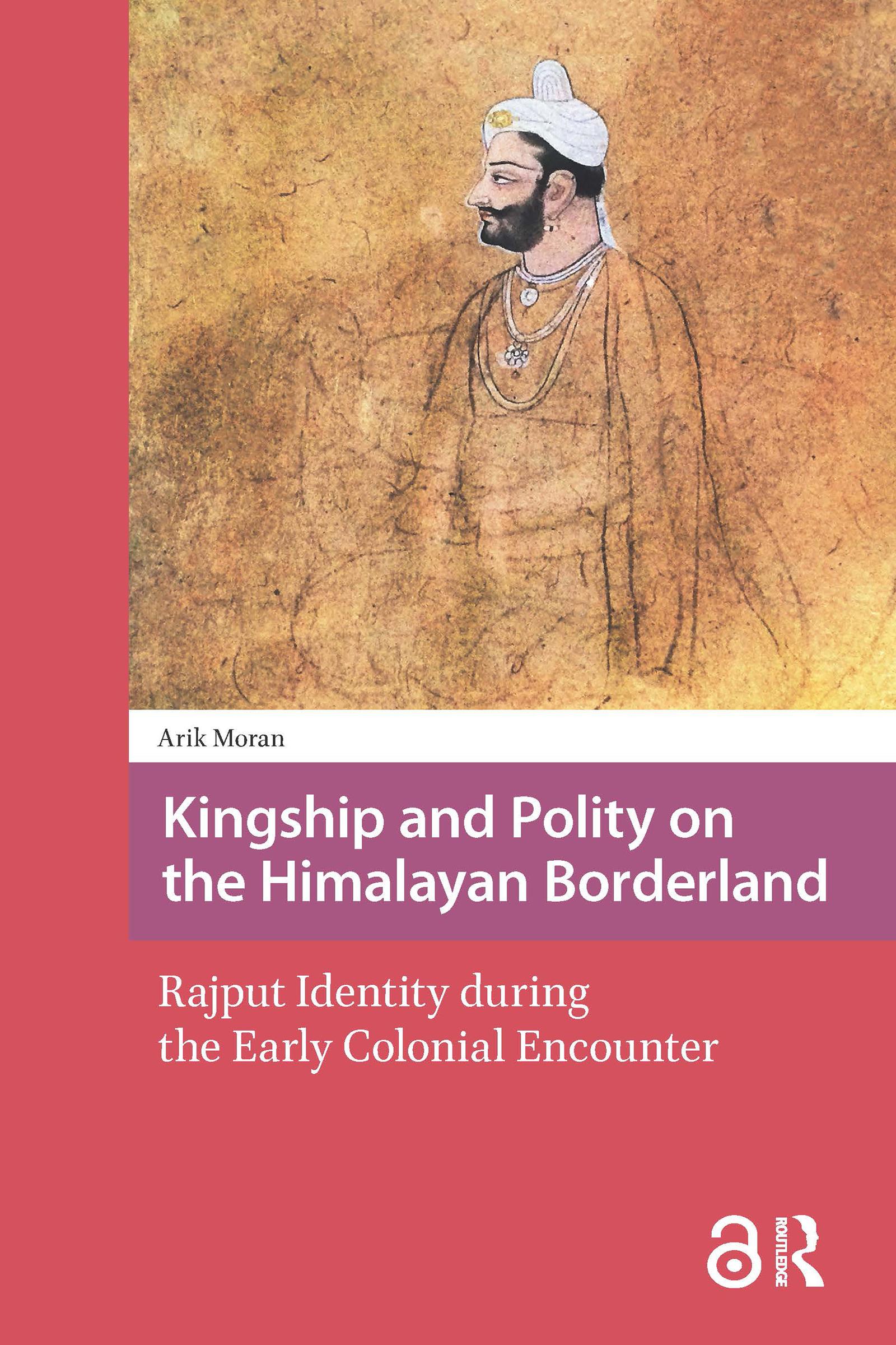 Kingship and Polity on the Himalayan Borderland
