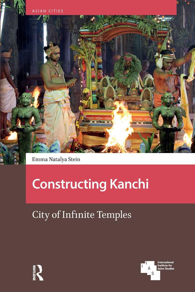 Constructing Kanchi by Emma Natalya Stein