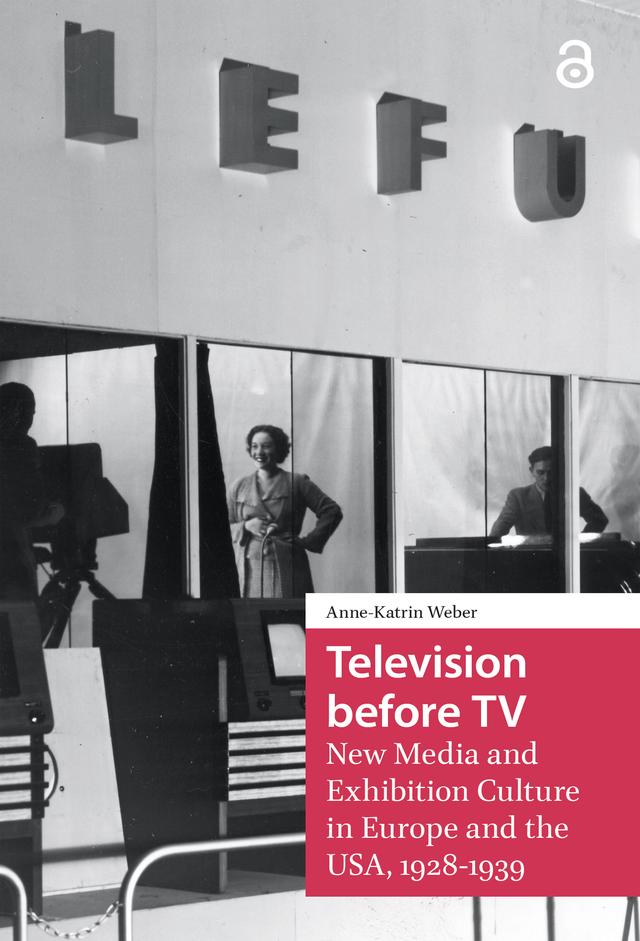 Television before TV by Anne-Katrin Weber