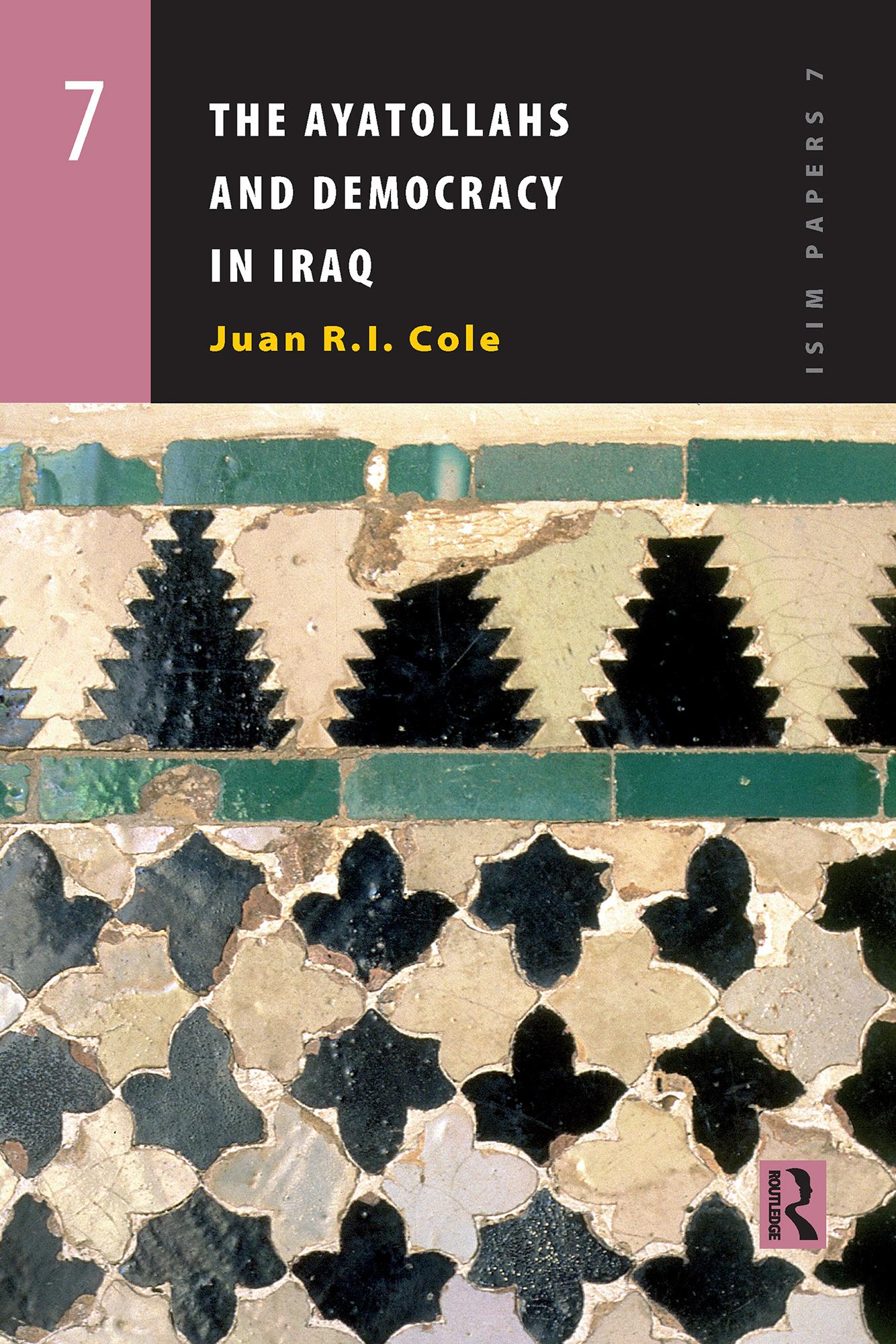 The Ayatollahs and Democracy in Contemporary Iraq