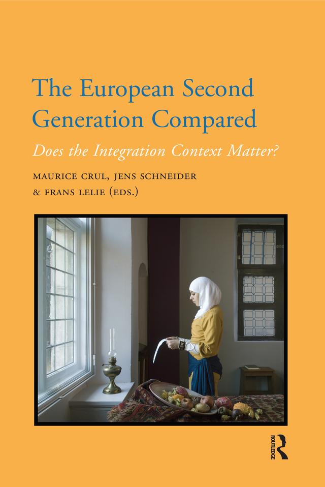 The European Second Generation Compared by Frans Lelie, Jens Schneider, Maurice Crul