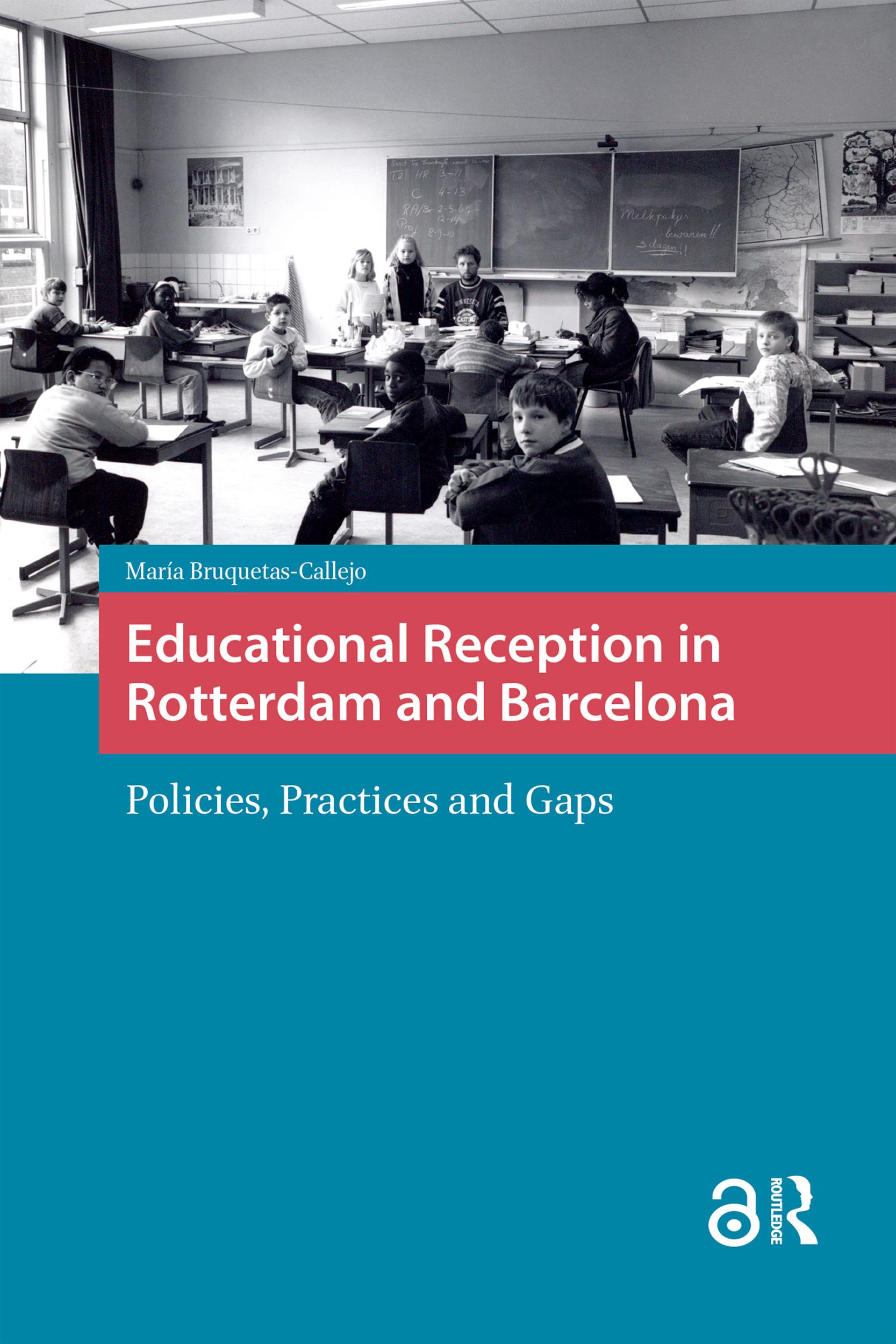 Educational Reception in Rotterdam and Barcelona
