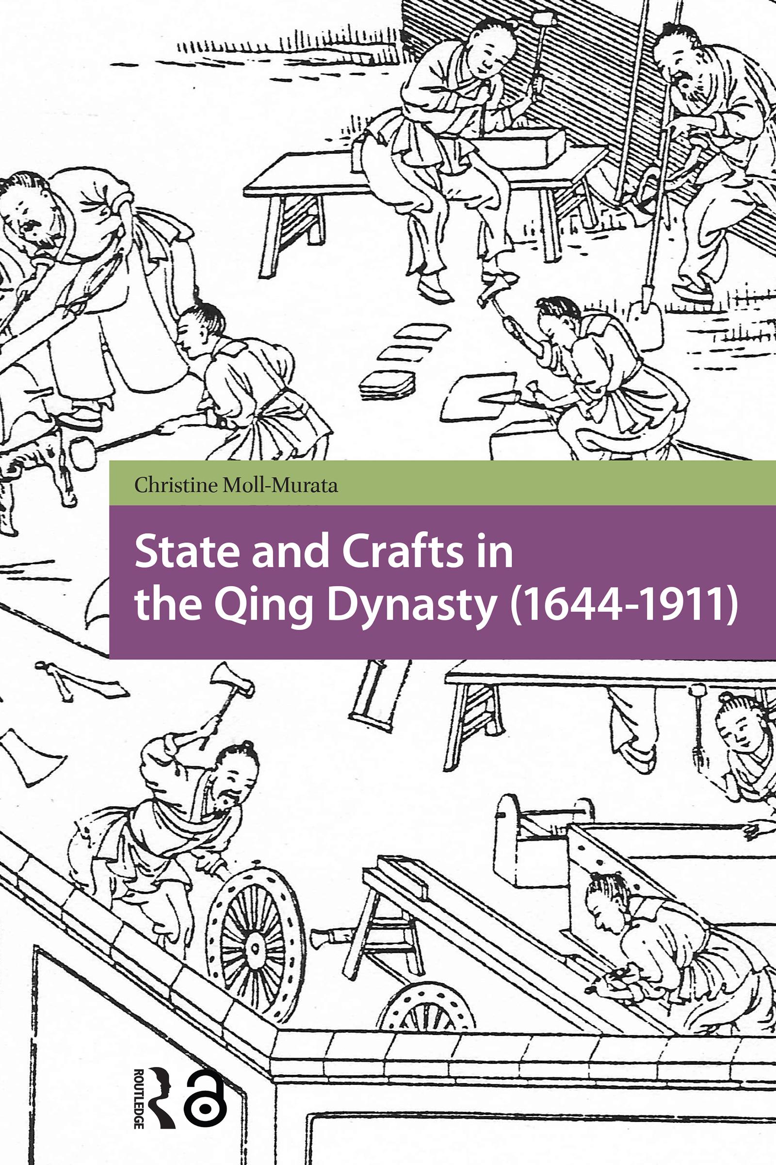 State and Crafts in the Qing Dynasty (1644-1911)