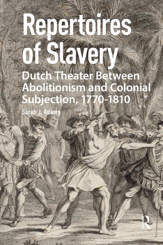 Repertoires of Slavery by Sarah Adams
