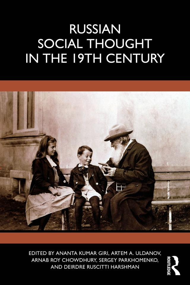 Russian Social Thought in the 19th Century by Ananta Kumar Giri, Arnab Roy Chowdhury, Artem A. Uldanov, Deirdre Ruscitti Harshman, Sergey Parkhomenko