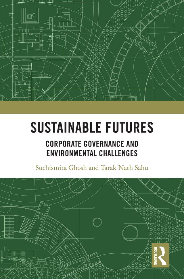 Sustainable Futures by Suchismita Ghosh, Tarak Nath Sahu