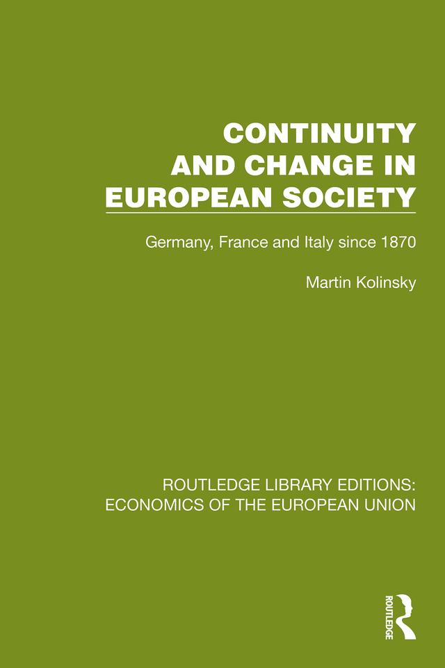 Continuity and Change in European Society by Martin Kolinsky
