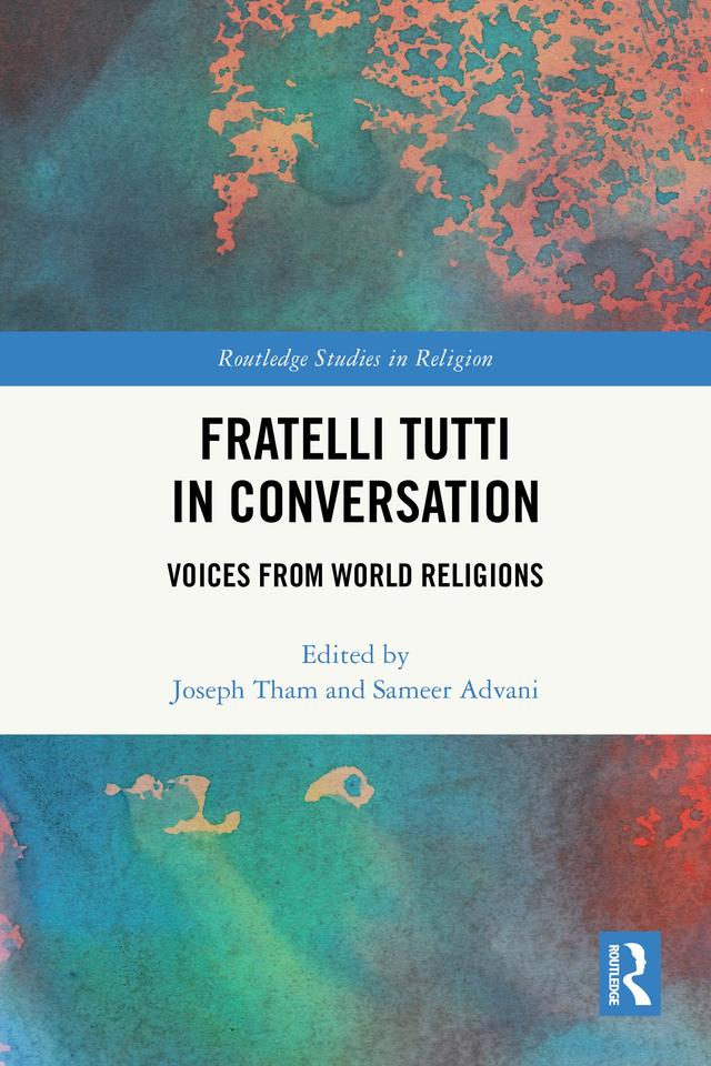 Fratelli Tutti in Conversation by Joseph Tham, Sameer Advani