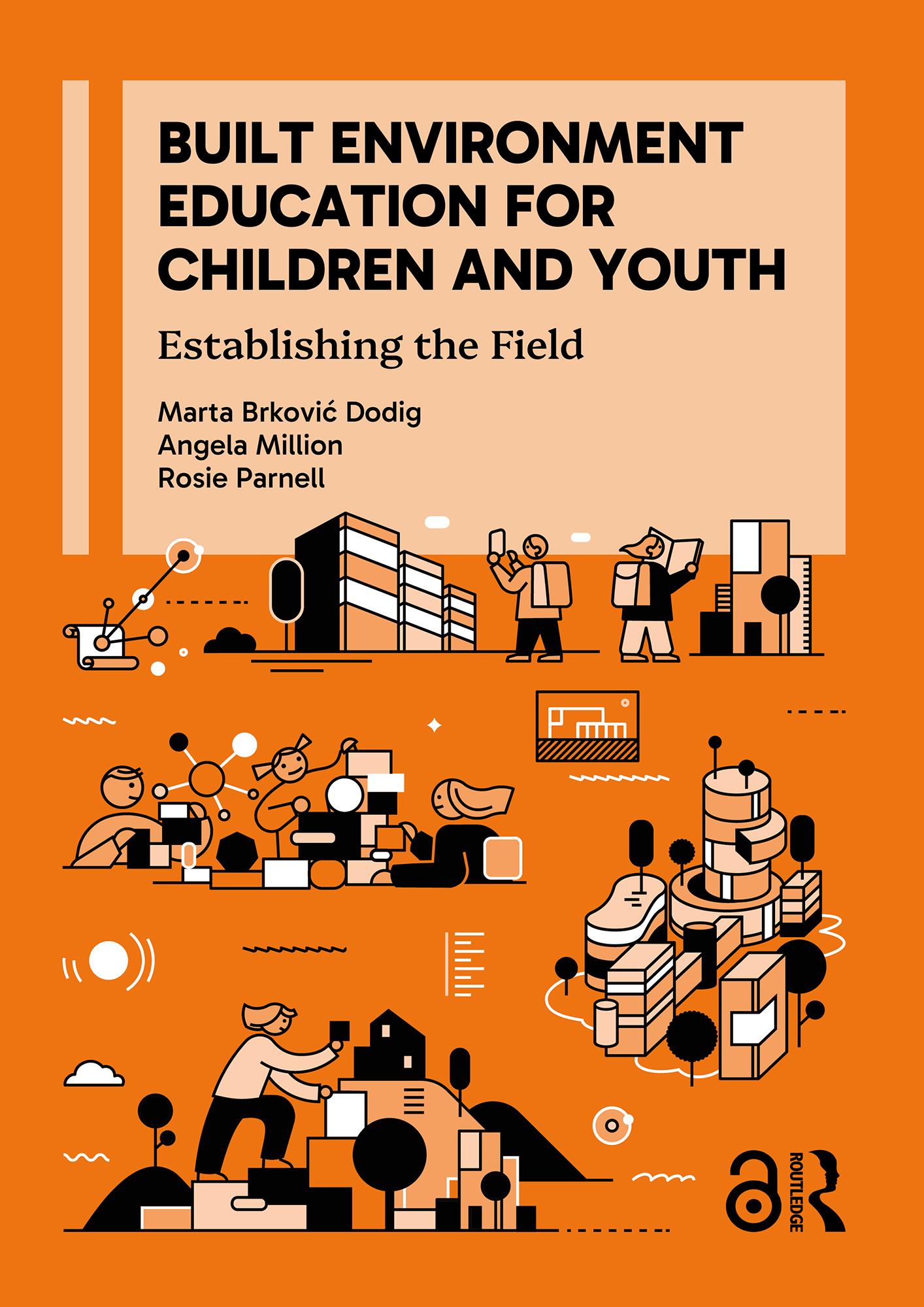 Built Environment Education for Children and Youth