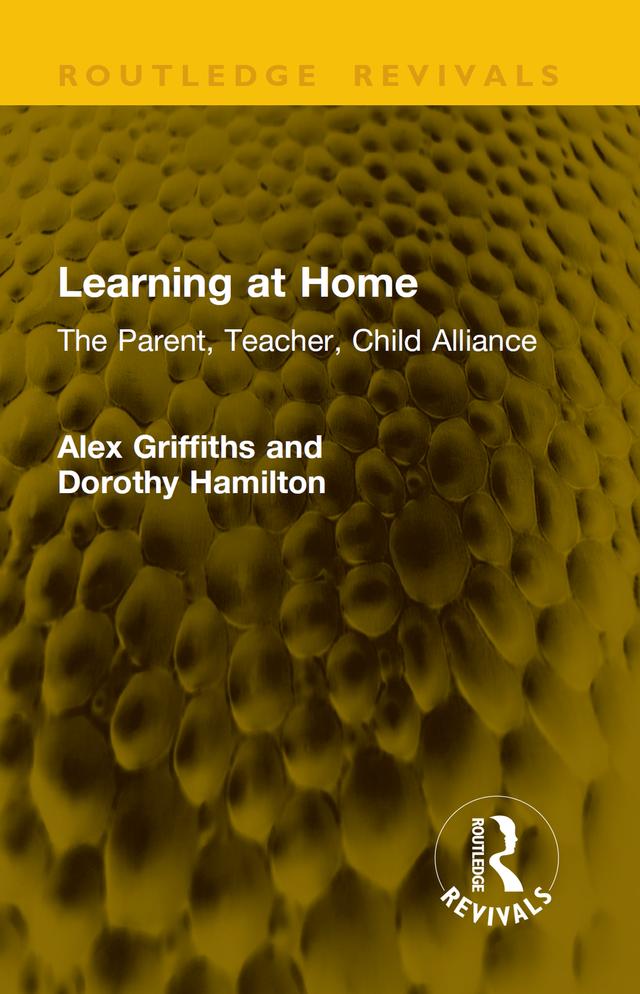 Learning at Home by Alex Griffiths, Dorothy Hamilton