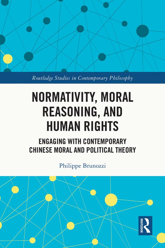 Normativity, Moral Reasoning, and Human Rights by Philippe Brunozzi