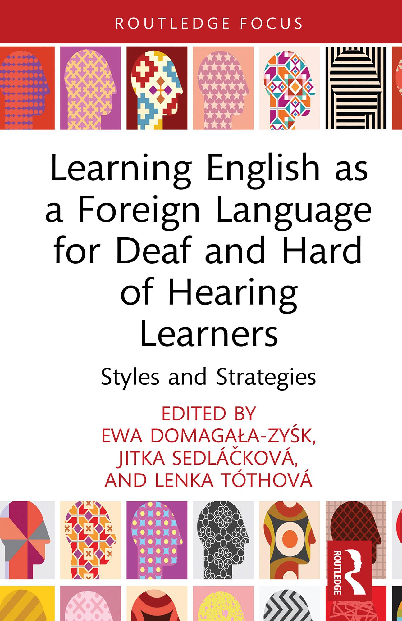 Learning English as a Foreign Language for Deaf and Hard of Hearing Learners