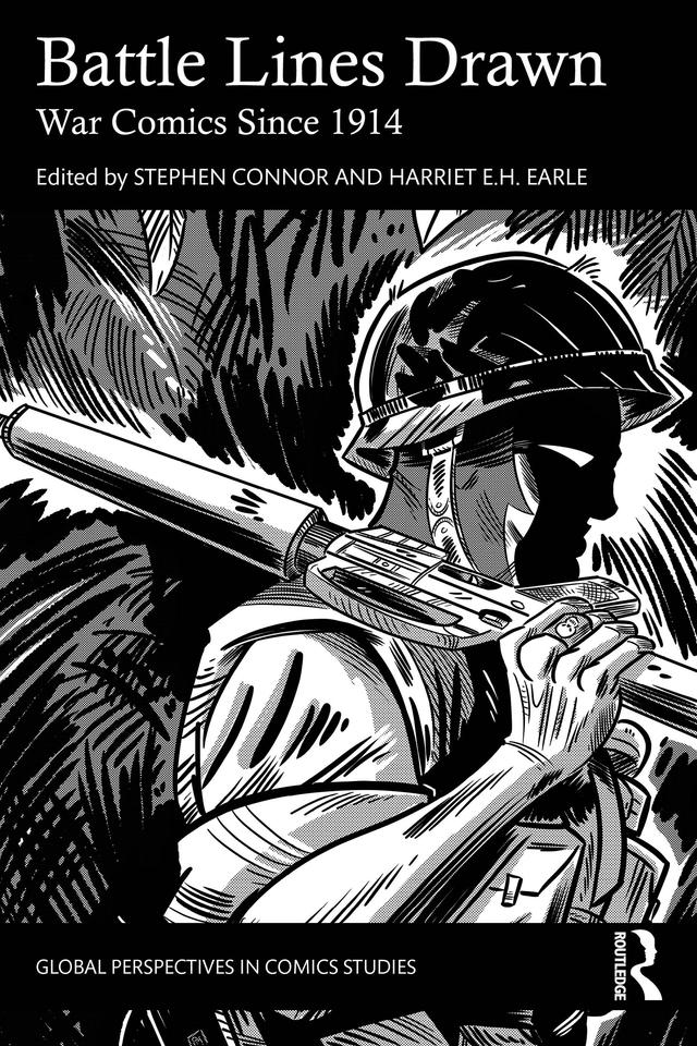 Battle Lines Drawn by Harriet E.H. Earle, Stephen Connor