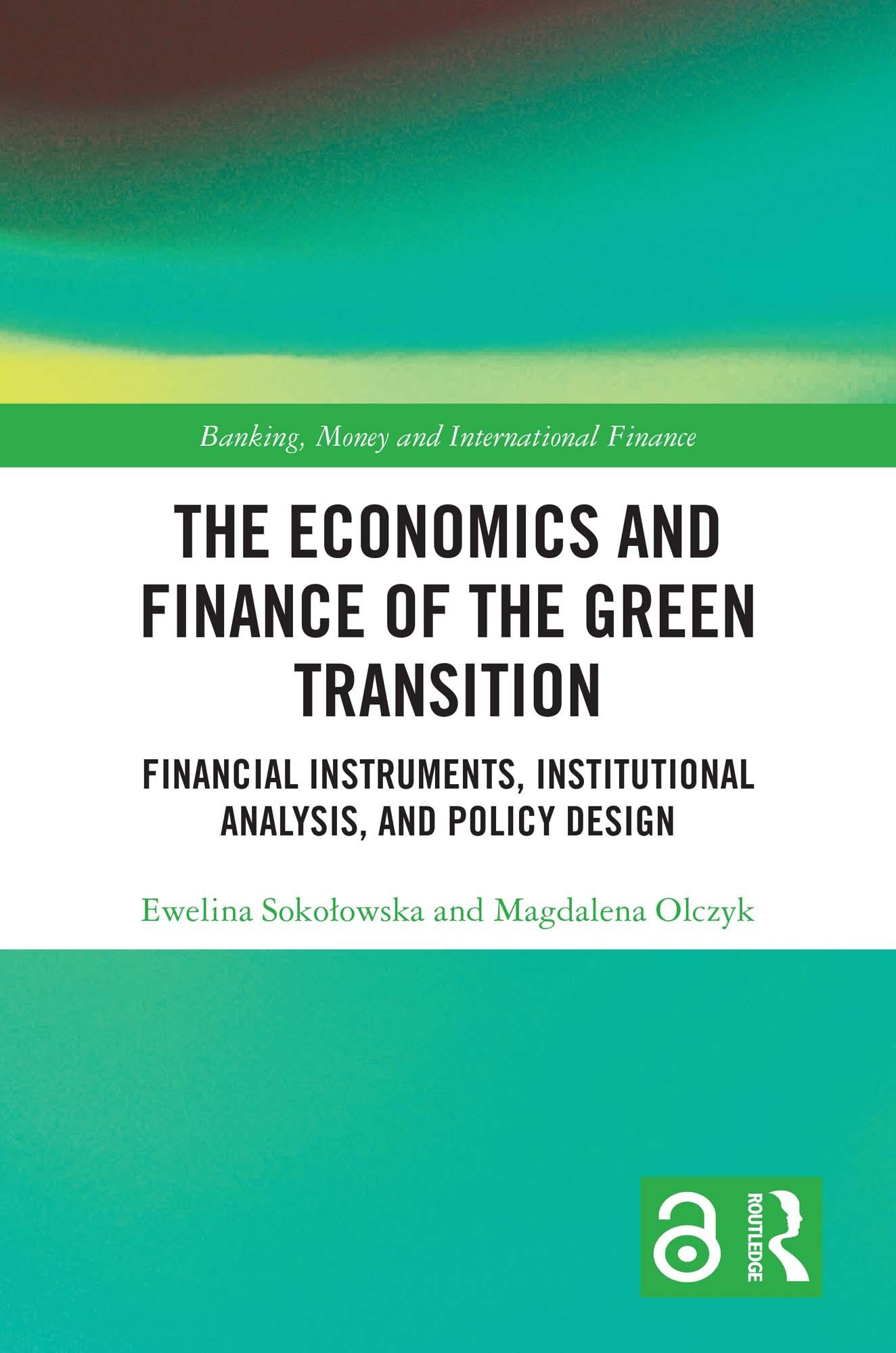 The Economics and Finance of the Green Transition
