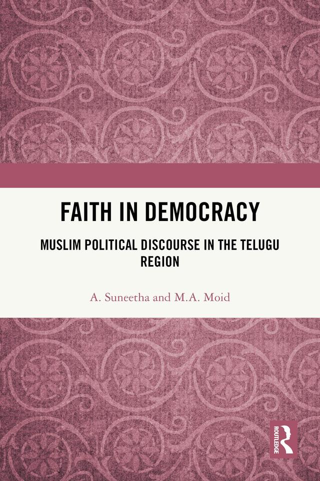 Faith in Democracy by A. Suneetha, M.A. Moid