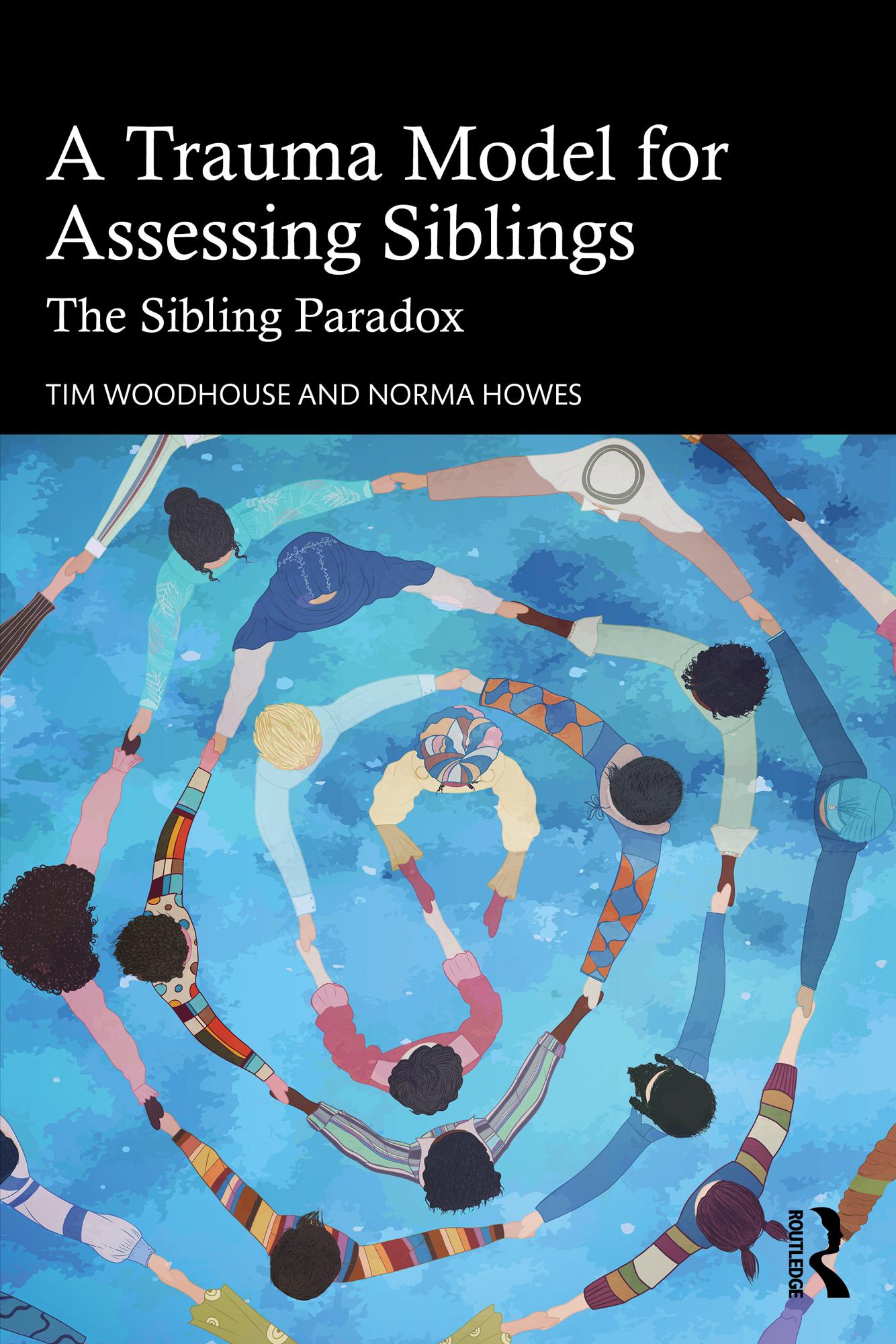 A Trauma Model for Assessing Siblings