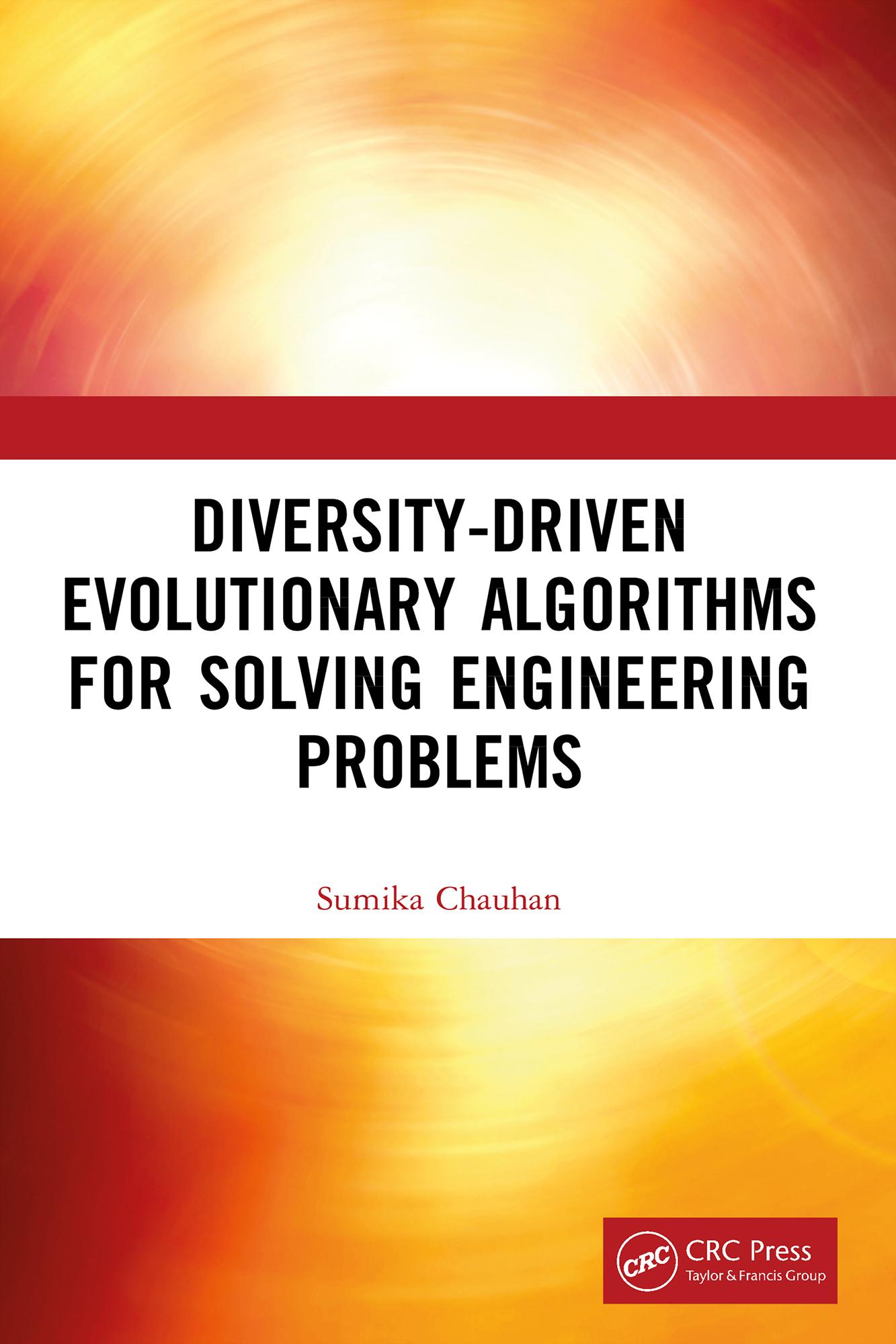 Diversity-Driven Evolutionary Algorithms For Solving Engineering Problems