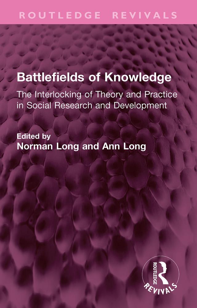Battlefields of Knowledge by Ann Long, Norman Long
