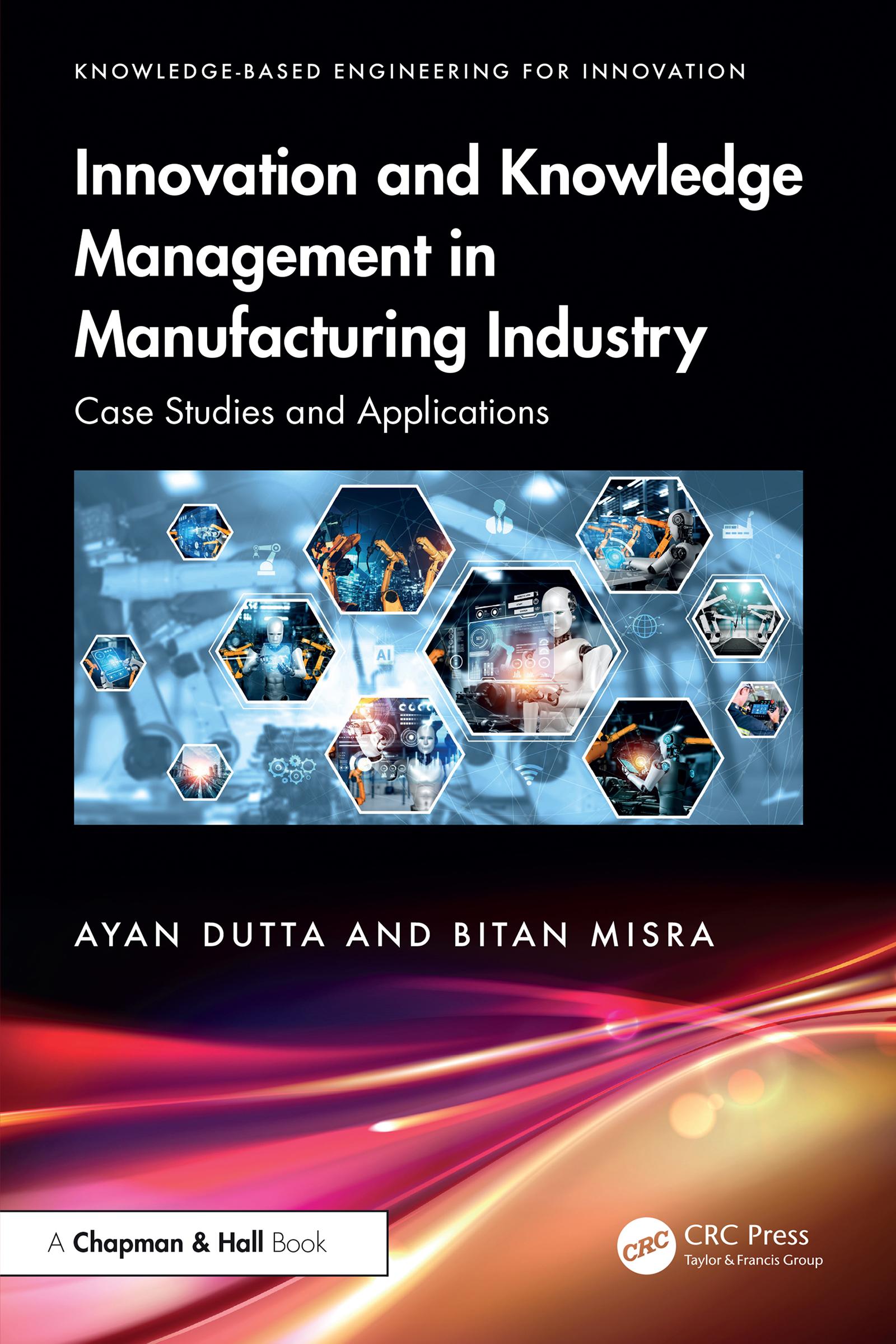 Innovation and Knowledge Management in Manufacturing Industry