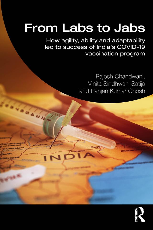 From Labs to Jabs by Rajesh Chandwani, Ranjan Kumar Ghosh, Vinita Sindhwani Satija