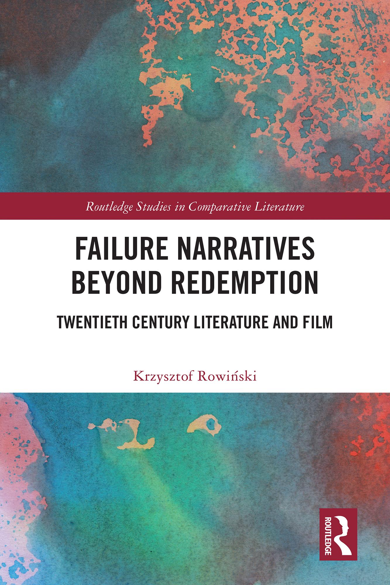 Failure Narratives Beyond Redemption