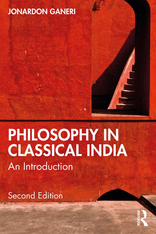 Philosophy in Classical India by Jonardon Ganeri