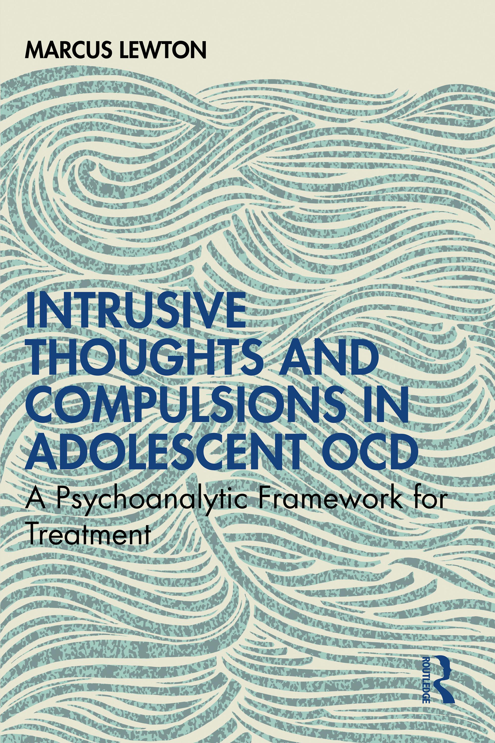 Intrusive Thoughts and Compulsions in Adolescent OCD