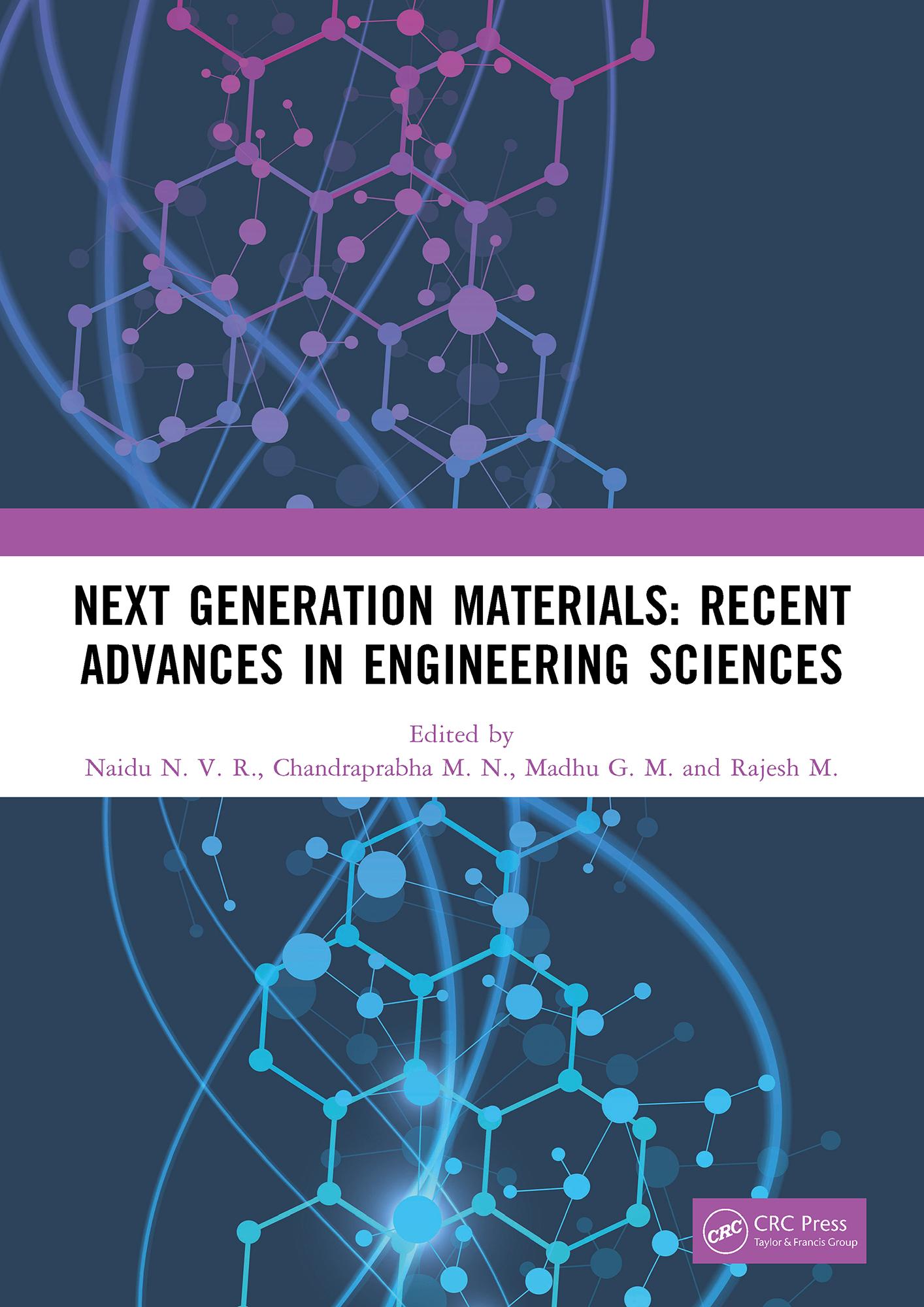 Next Generation Materials: Recent Advances in Engineering Sciences