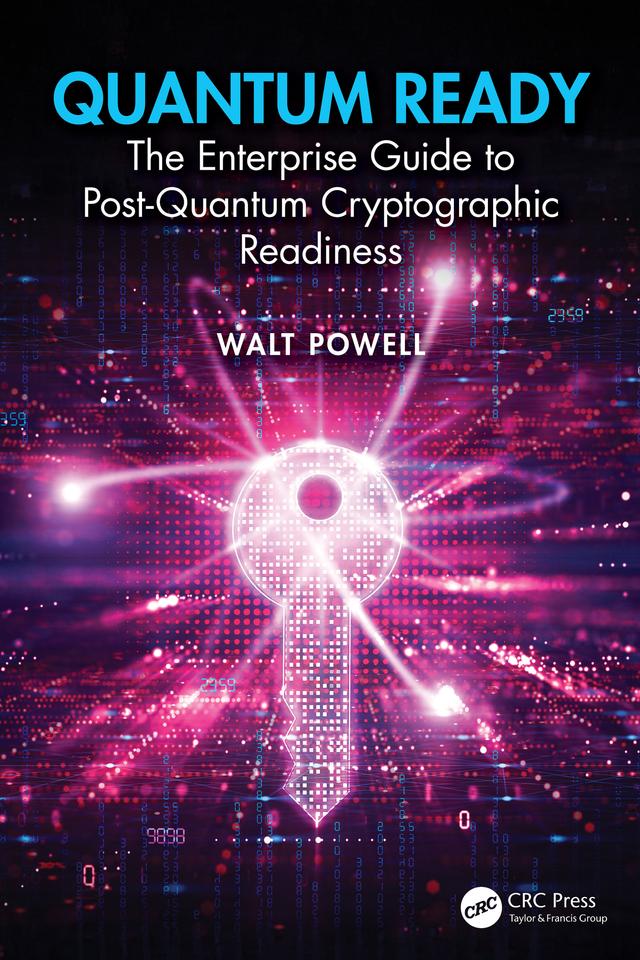 Quantum Ready by Walt Powell