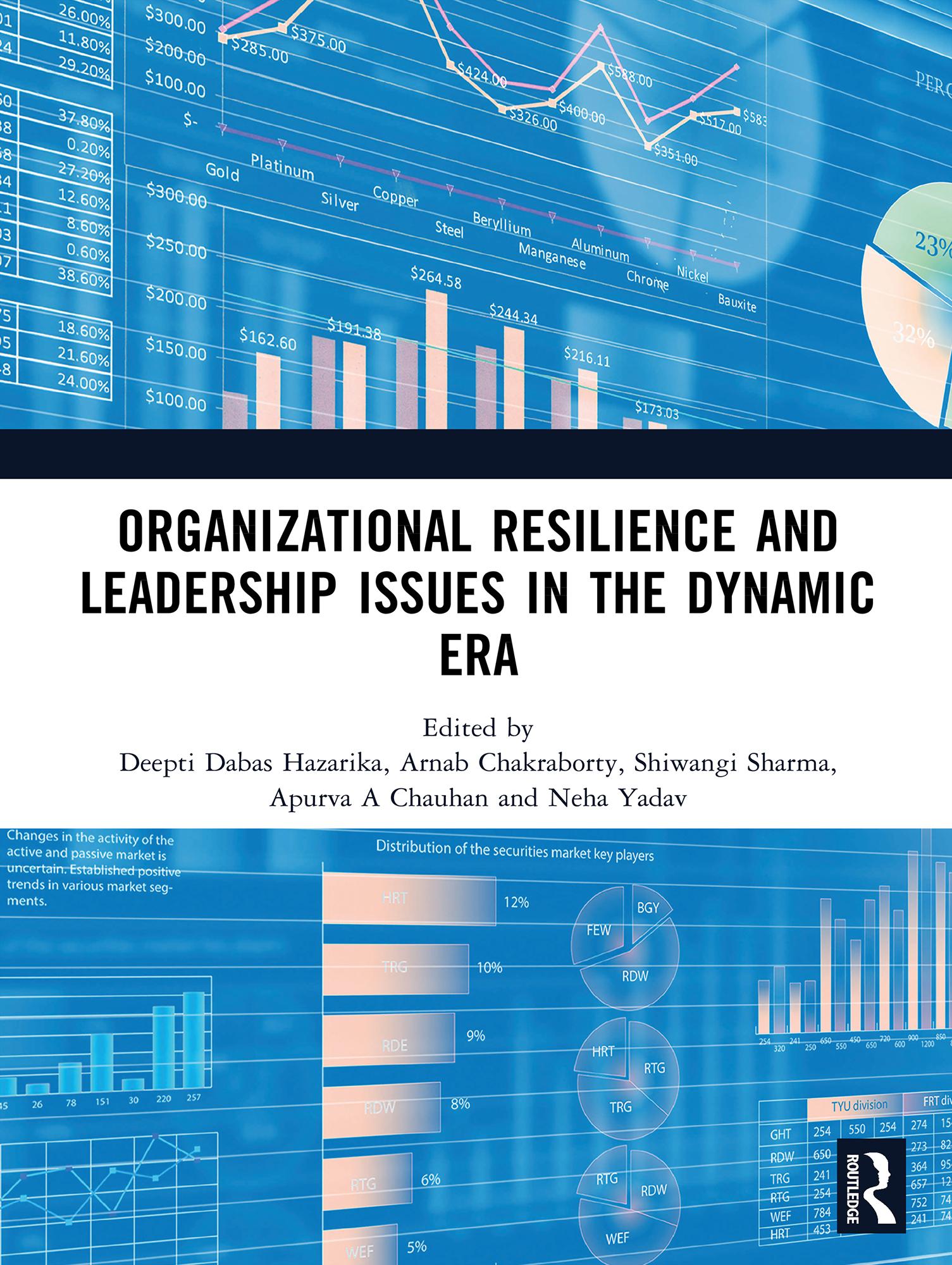 Organizational Resilience and Leadership issues in the dynamic era