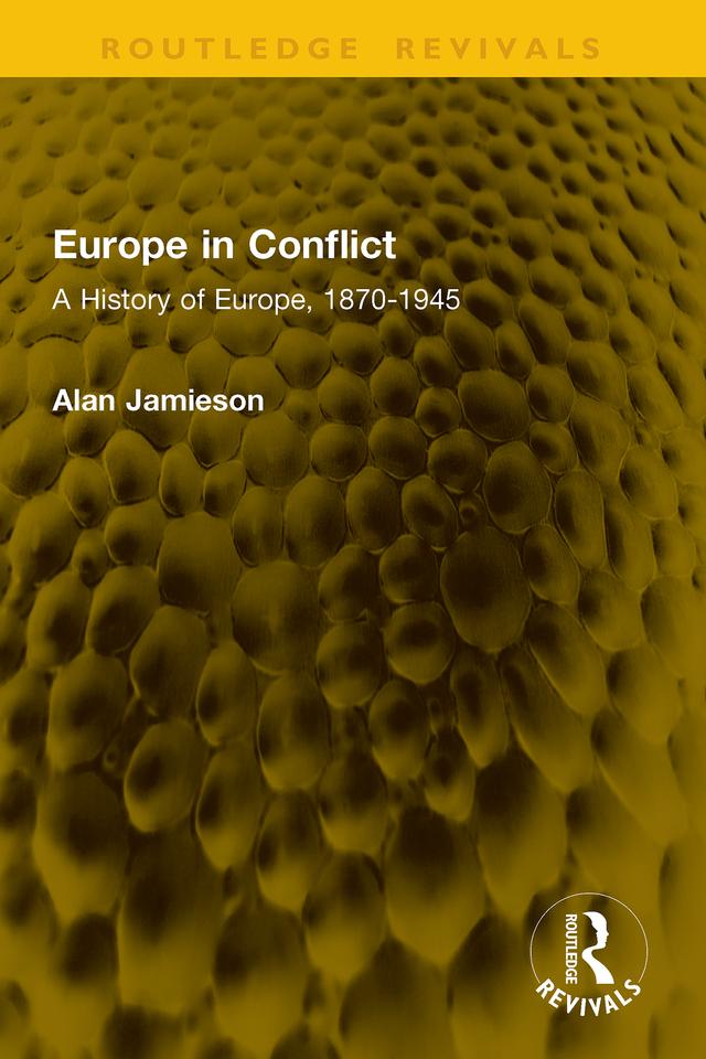 Europe in Conflict by Alan Jamieson