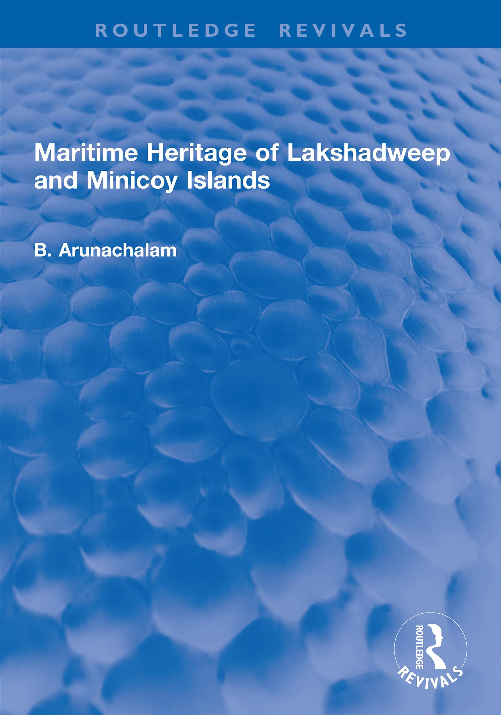 Maritime Heritage of Lakshadweep and Minicoy Islands