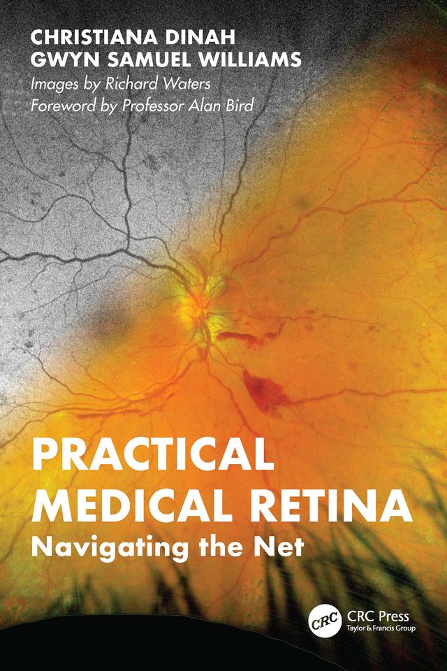 Practical Medical Retina by Christiana Dinah, Gwyn Samuel Williams