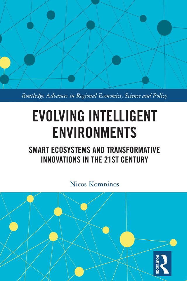 Evolving Intelligent Environments by Nicos Komninos