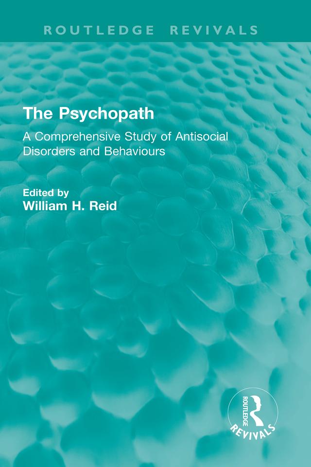 The Psychopath by William H. Reid