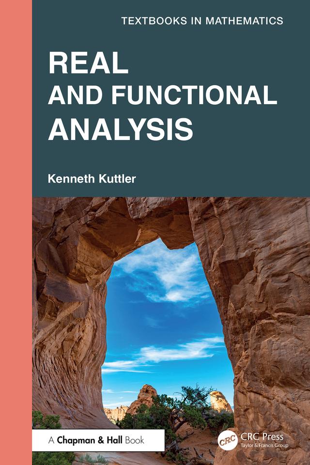 Real and Functional Analysis by Kenneth Kuttler