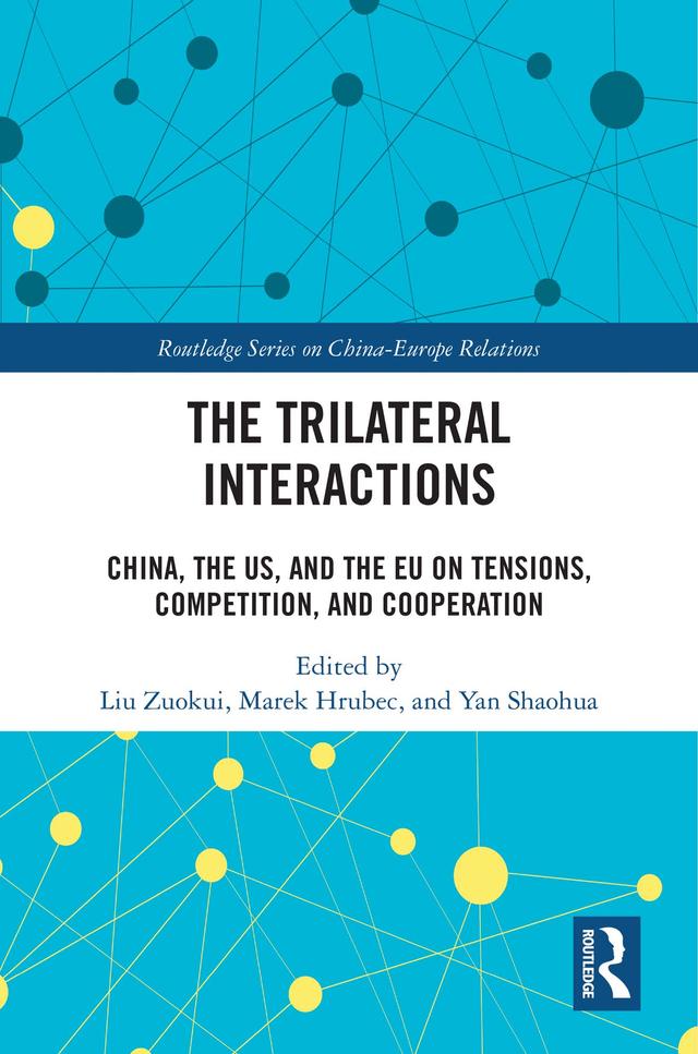 The Trilateral Interactions by Liu Zuokui, Marek Hrubec, Yan Shaohua