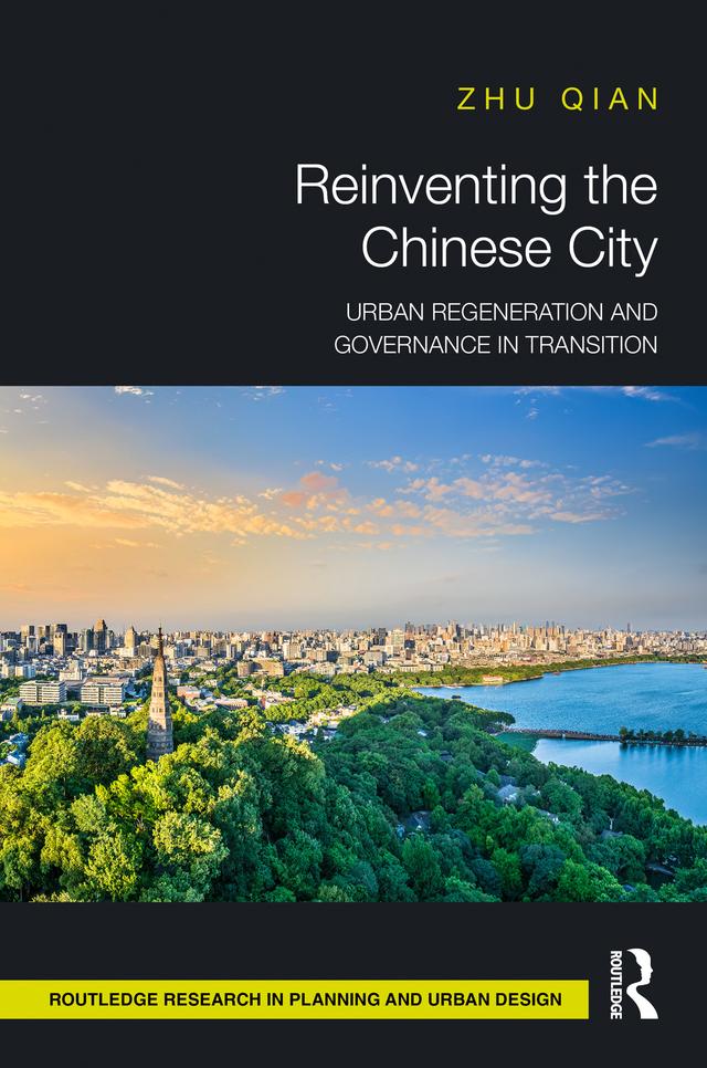 Reinventing the Chinese City by Zhu Qian