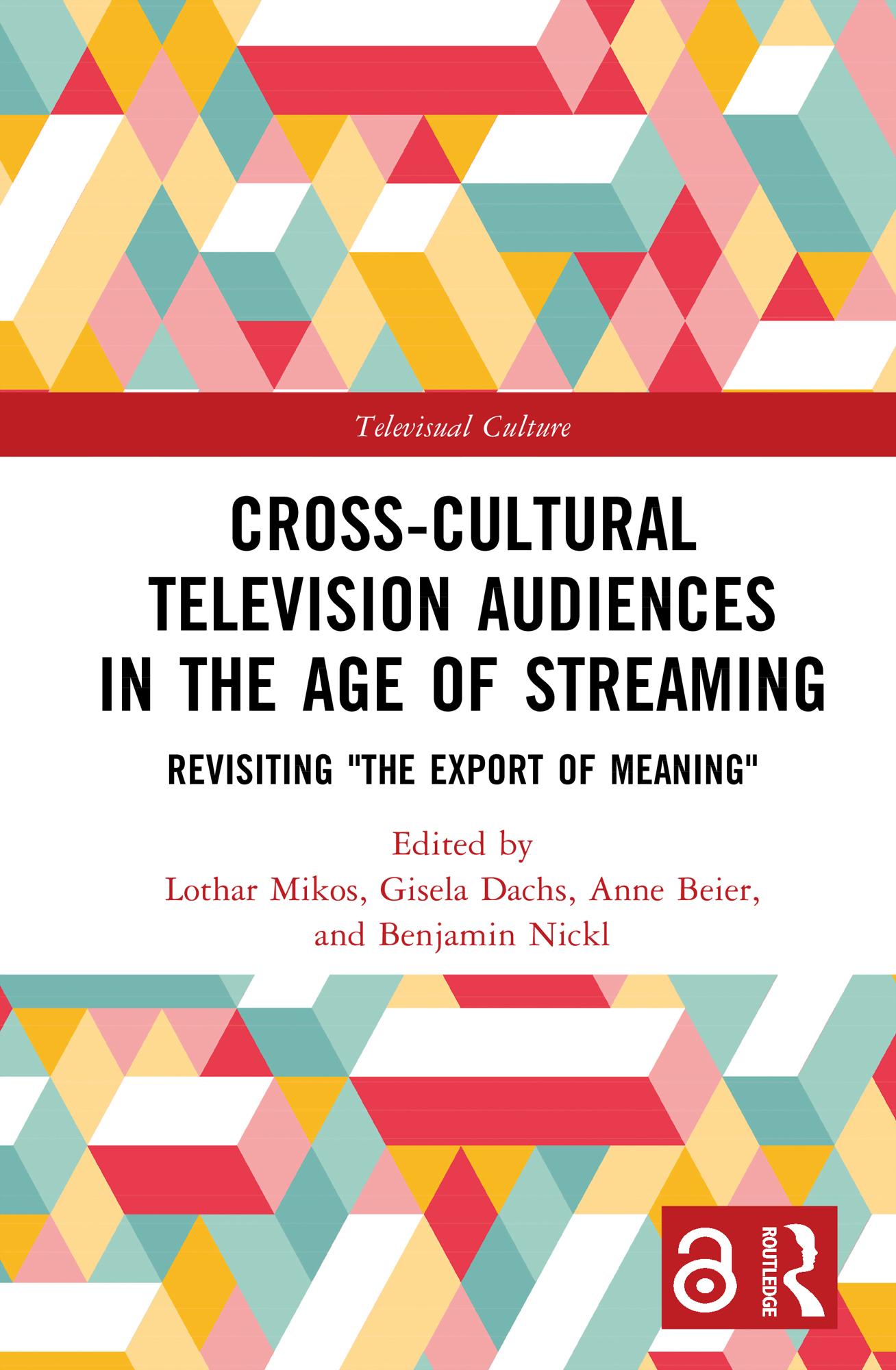 Cross-Cultural Television Audiences in the Age of Streaming