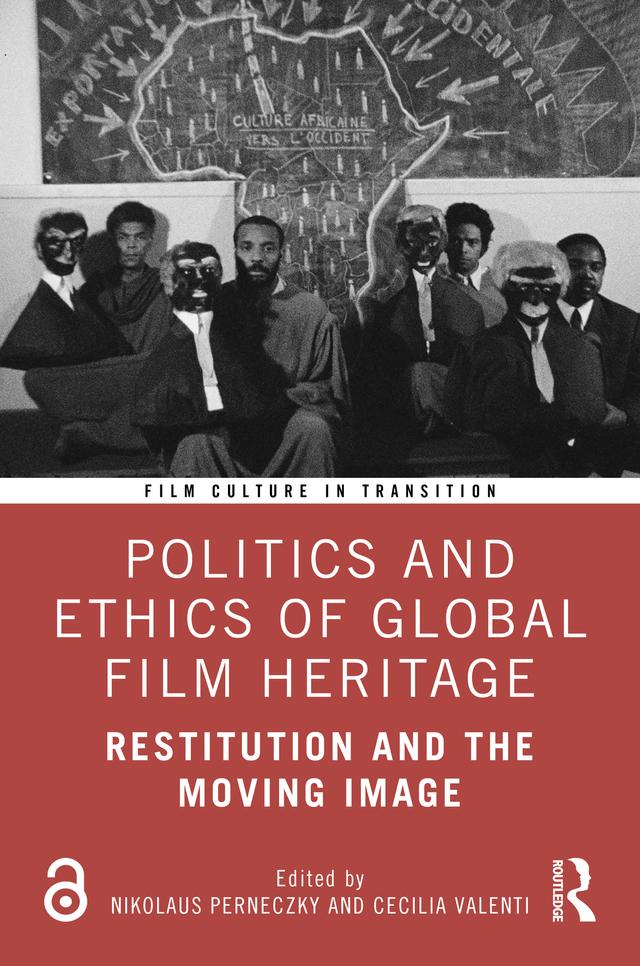 Restitution and the Moving Image by Cecilia Valenti, Nikolaus Perneczky