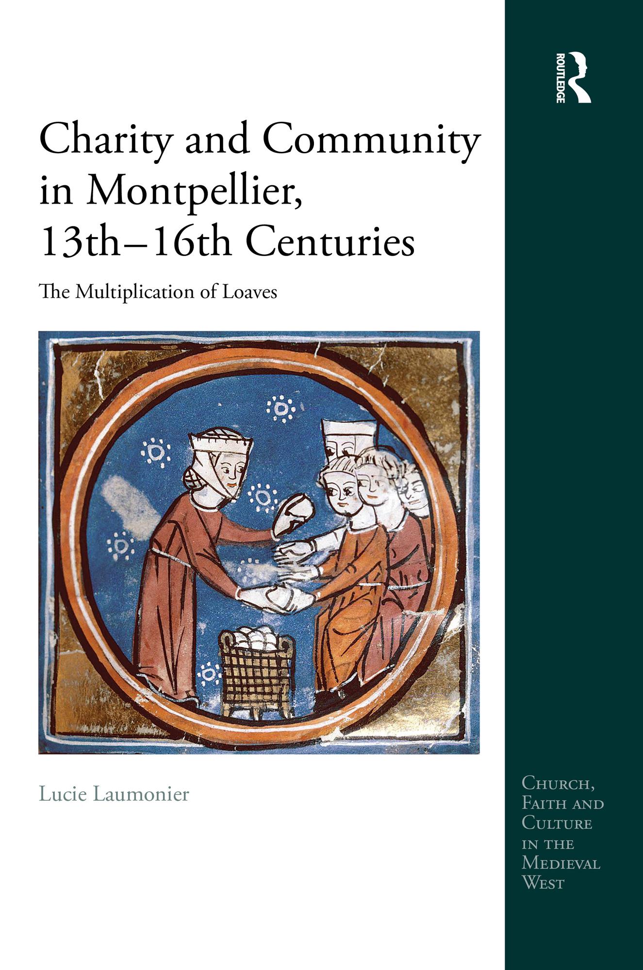 Charity and Community in Montpellier, 13th–16th Centuries