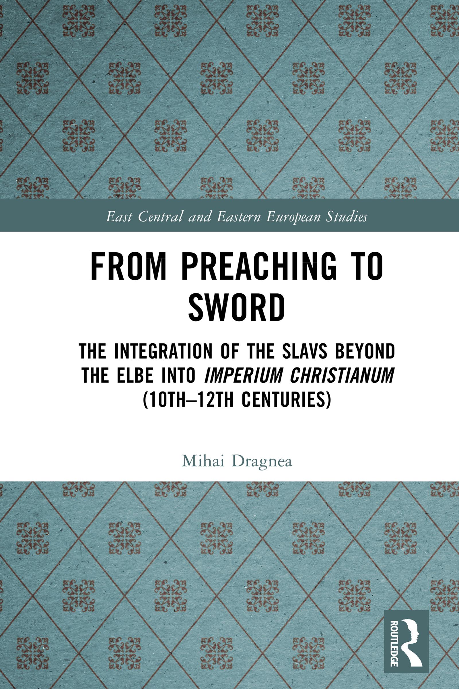 From Preaching to Sword