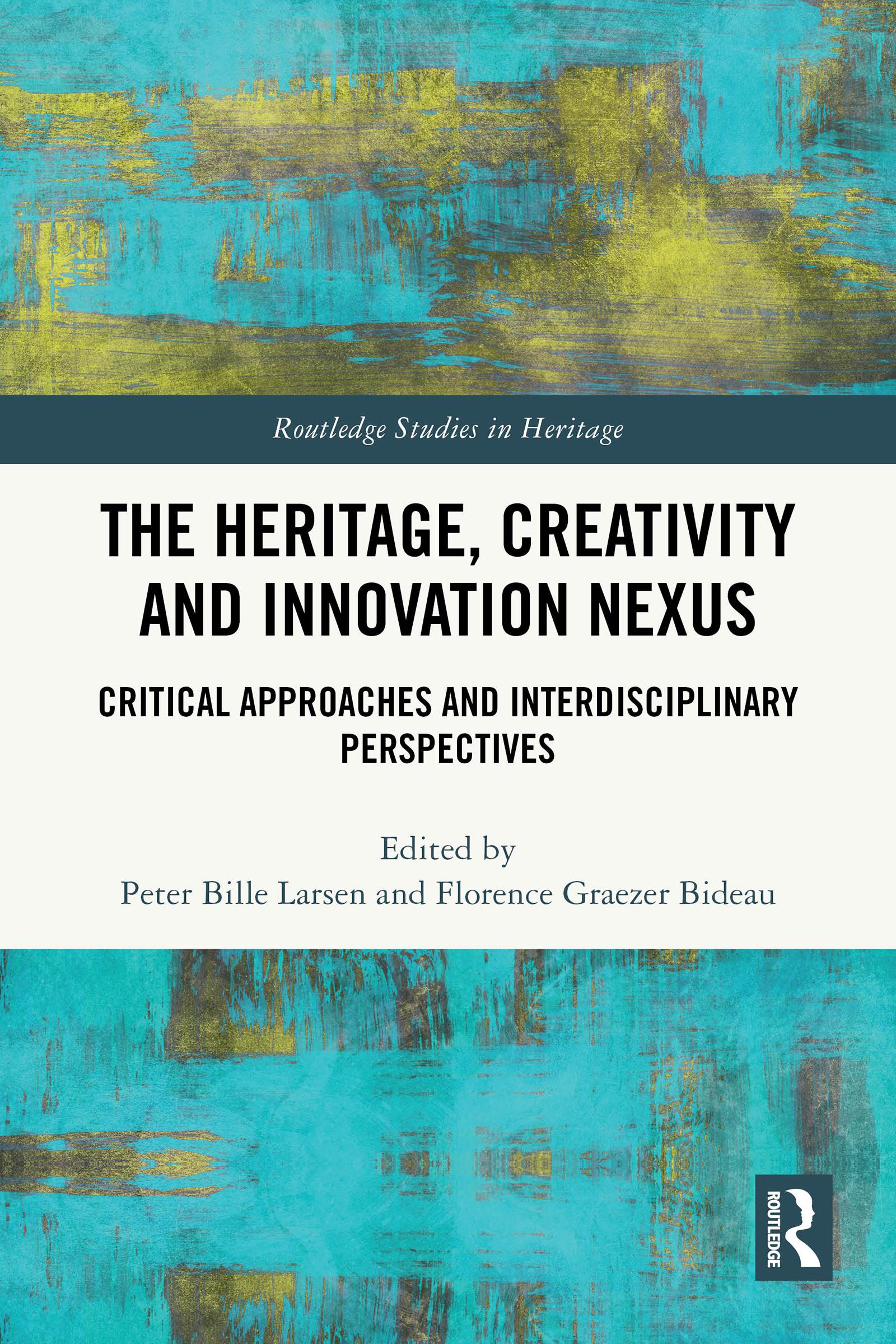 The Heritage, Creativity and Innovation Nexus