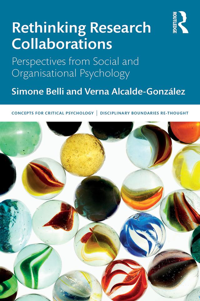 Rethinking Research Collaborations by Simone Belli, Verna Alcalde-González