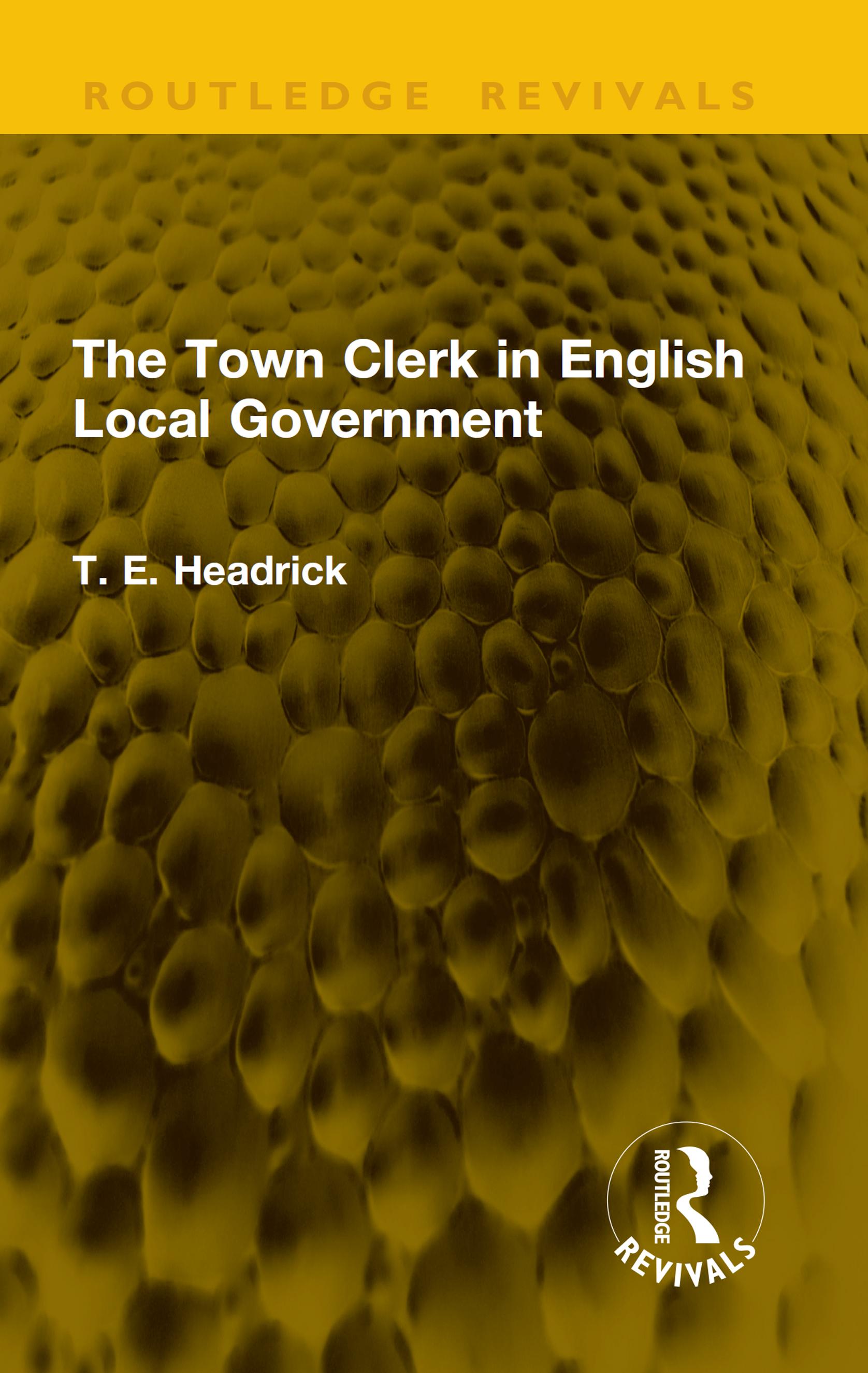 The Town Clerk in English Local Government