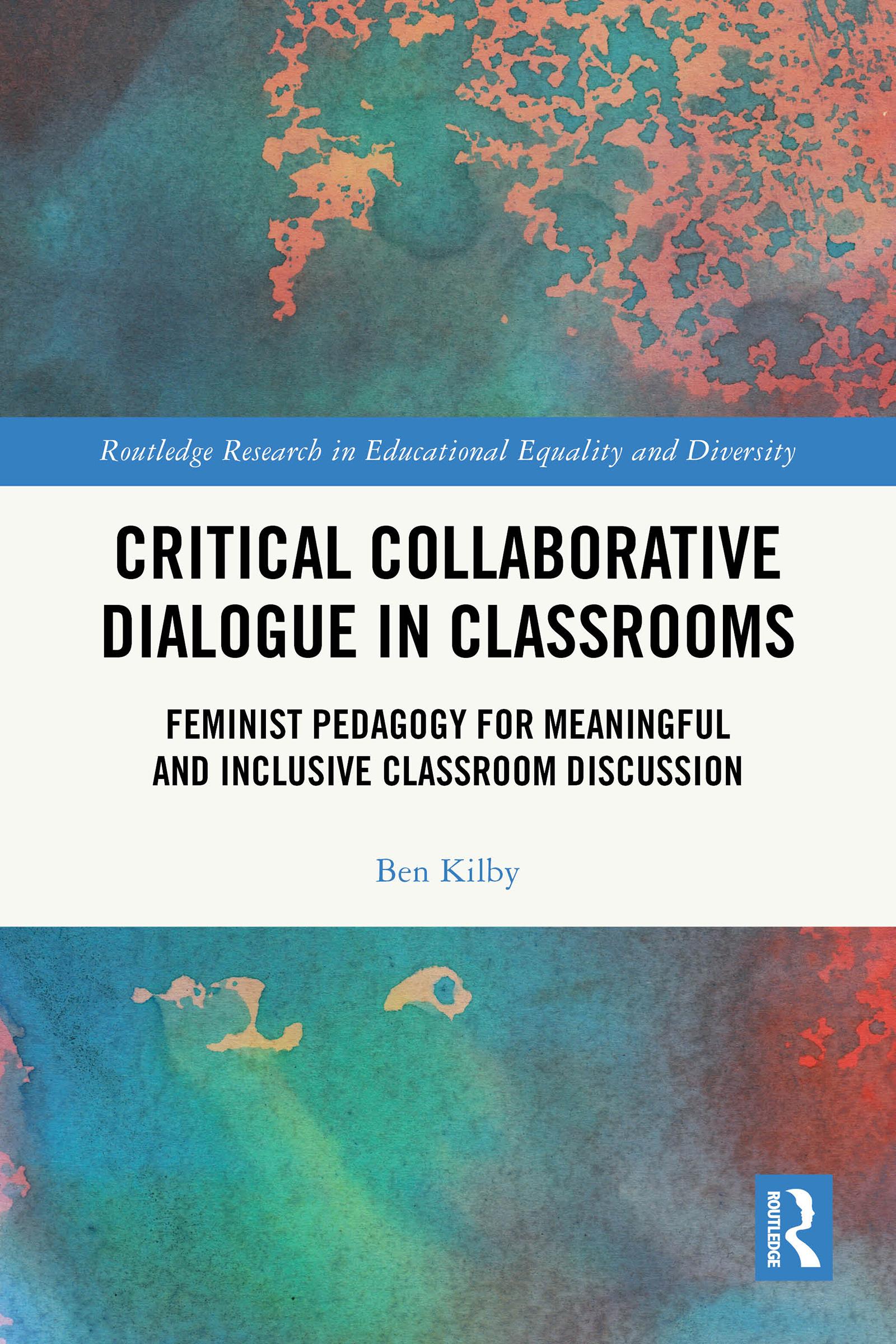 Critical Collaborative Dialogue in Classrooms