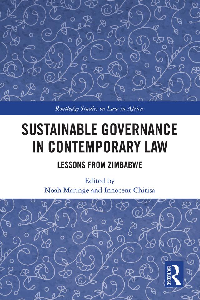 Sustainable Governance in Contemporary Law by lnnocent Chirisa, Noah Maringe