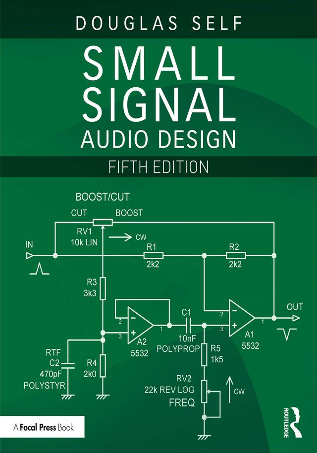 Small Signal Audio Design by Douglas Self