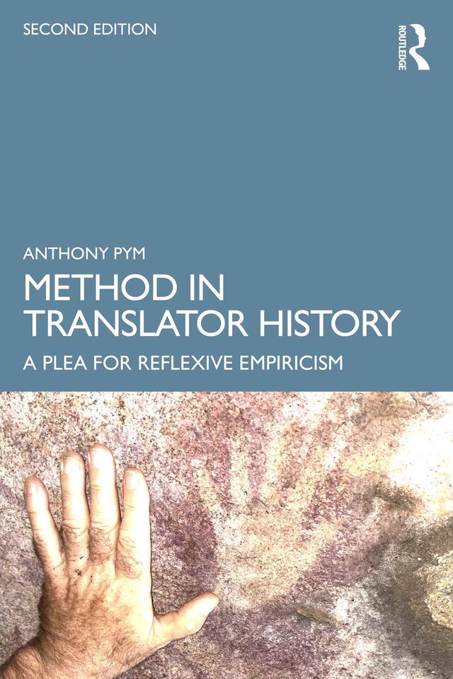 Method in Translator History by Anthony Pym